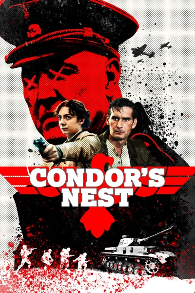 Bí Mật Trụ Sở Nazi - Condor's Nest