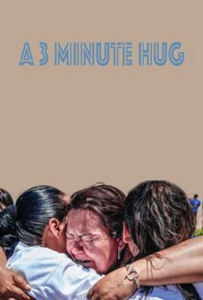 Cái ôm 3 phút - A 3 Minute Hug