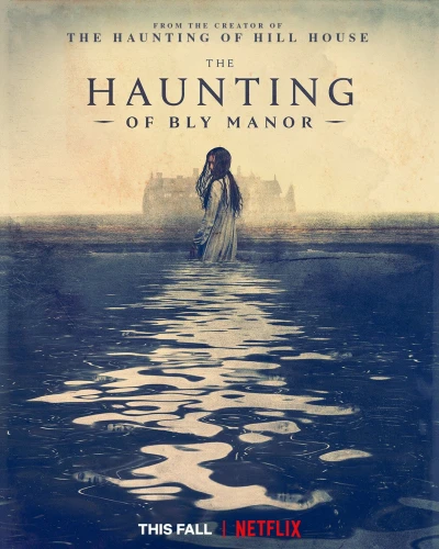 Chuyện ma ám ở trang viên Bly - The Haunting of Bly Manor