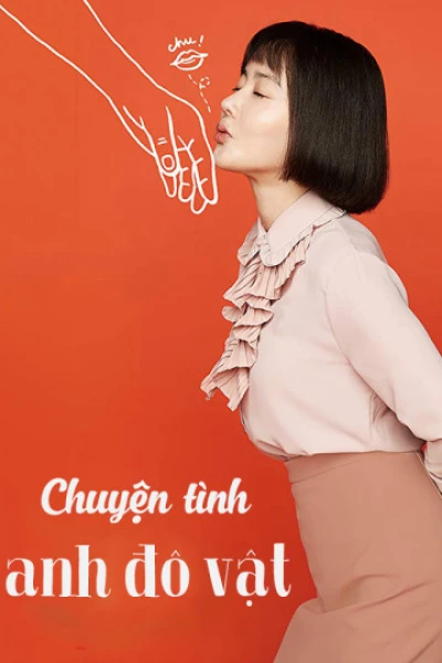 Chuyện Tình Anh Đô Vật - Love+Sling