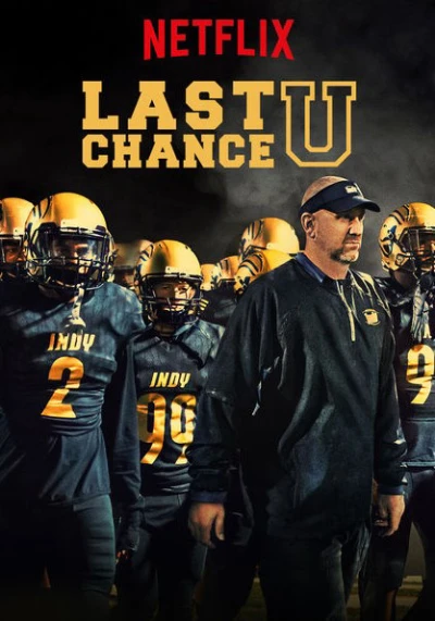 Cơ hội cuối cùng (Phần 4) - Last Chance U (Season 4)