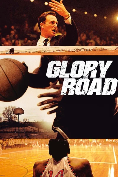 Con Đường Vinh Quang - Glory Road (2006)