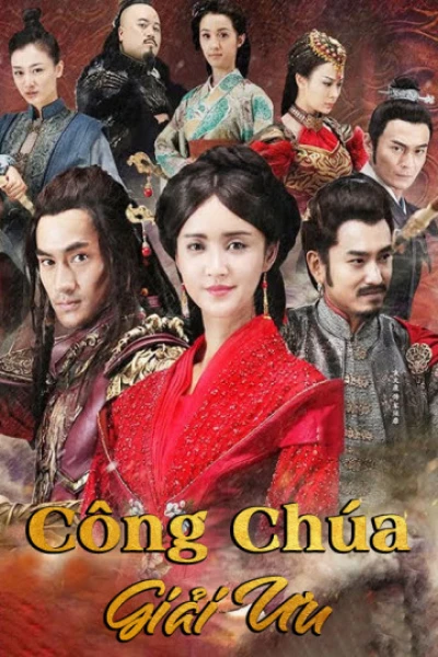 Công Chúa Giải Ưu - Princess Jieyou (2016)