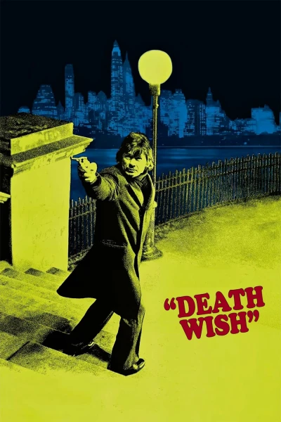 Điều Ước Chết Chóc - Death Wish