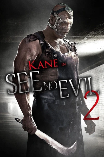 Không Thấy Ác Quỷ 2 - See No Evil 2