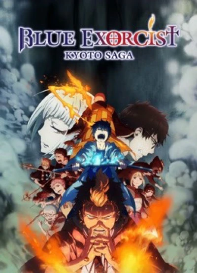 Lam Hỏa Diệt Quỷ - Bất Tịnh Vương Kyoto - Blue Exorcist -Kyoto Saga- (2017)