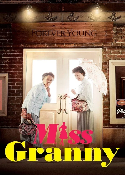 Ngoại Già Tuổi Đôi Mươi - Miss Granny