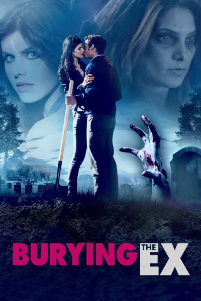 Người Cũ Còn Chôn - Burying the Ex