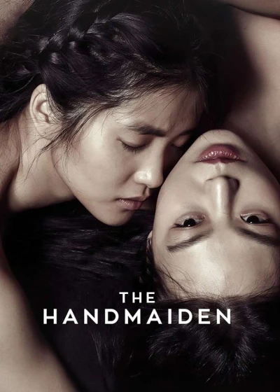 The Handmaiden - The Handmaiden