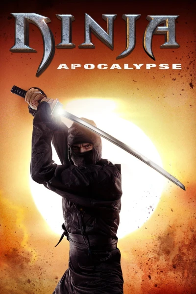 Thị Tộc Nhẫn Giả  - Ninja Apocalypse