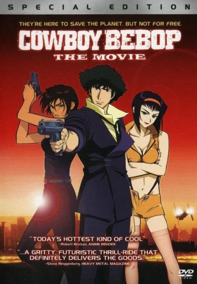 Thợ Săn Tiền Thưởng: Cánh Cổng Thiên Đàng - Cowboy Bebop: The Movie