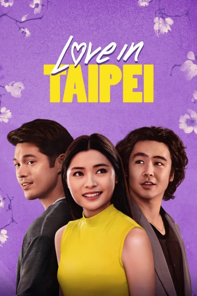 Tình Yêu Ở Đài Bắc - Love in Taipei