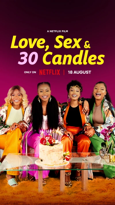 Tình yêu, tình dục và tuổi 30 - Love, Sex and 30 Candles