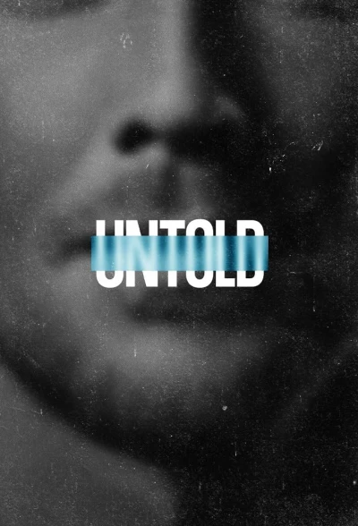 Untold (Phần 5) - Untold seasaon 5