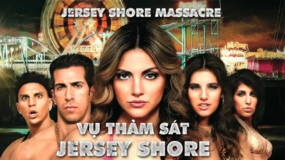 Vụ Thảm Sát Jersey Shore - Jersey Shore Massacre