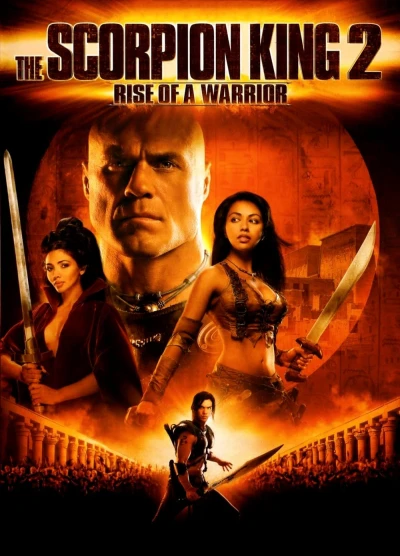 Vua Bò Cạp 2 - The Scorpion King 2: Rise of a Warrior