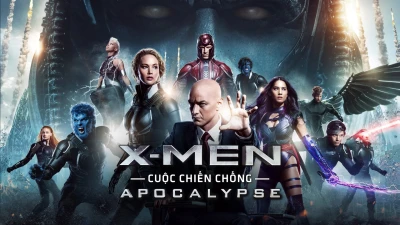 X-Men: Apocalypse - X-Men: Apocalypse