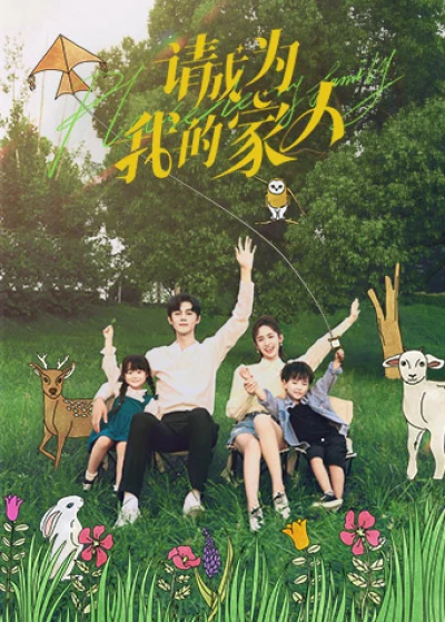 Xin Hãy Trở Thành Người Nhà Của Tôi - Please be My Family